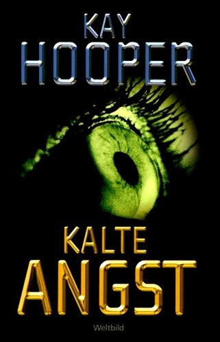 Kalte angst kay hooper - angst, •