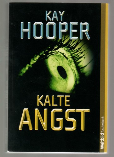 Kay hooper kalte angst - kay, psycho