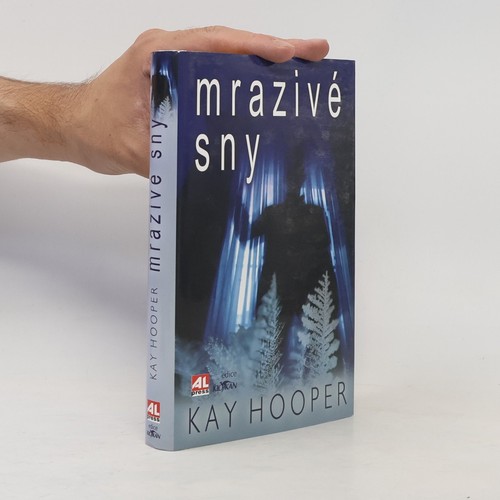 Mrazivé sny kay hooper - sny ,