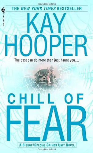 Chill fear kay hooper - of,